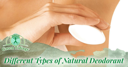 Different Types of Natural Deodorant - Green Tidings